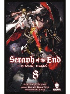 Kurukafa Yayınları Seraph Of The End 8 - Kıyamet Meleği Takaya Kagami Tarafından Yazılmış Vampir Temalı Kitap