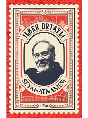 Kronik Kitap Ilber Ortaylı Seyahatnamesi + Renklerin Büyüsü - Mandala Her Yaş Için Boyama Kitabı + 25 Kitap