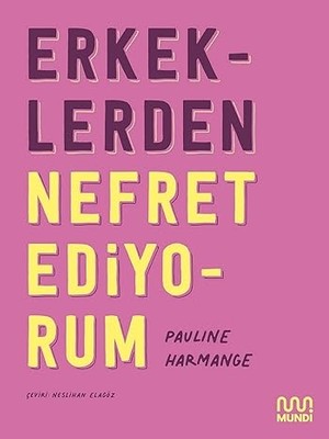 Mundi Erkeklerden Nefret Ediyorum + Sudoku Uzman Seviye 1: Dünyanın En Sevilen Bulmacası + 15 Kitap
