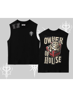 The Owner Of House Kedi Arka Baskılı Kolsuz Tshirt