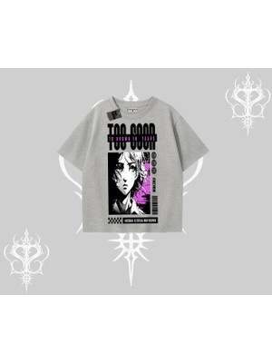 Oversize Tshirt Too Good Anime Girl Grafik Baskılı