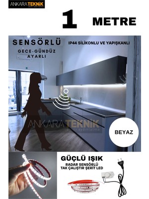 Ankara Teknik Hareket Sensörlü 220 Volt Silikonlu Beyaz Renk Şerit LED (120 Ledli) / Tak Çalıştır / 1 Metre