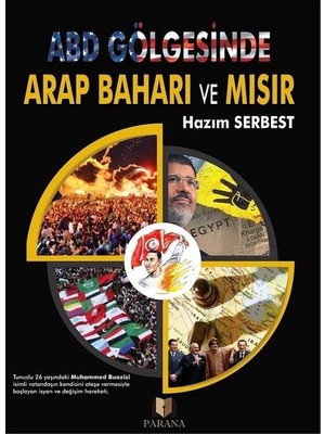 Hatıra Kutusu Abd Gölgesinde Arap Baharı ve Mısır