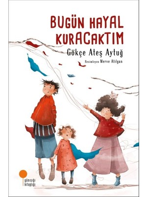 Hatıra Kutusu Bugün Hayal Kuracaktım