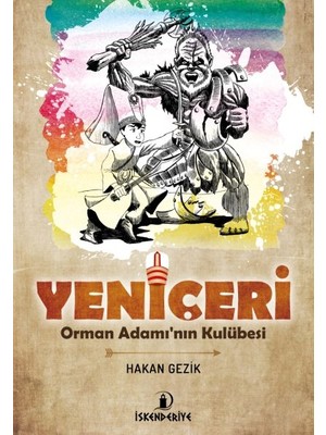 Hatıra Kutusu Yeni Çeri - Orman Adamın Kulübesi