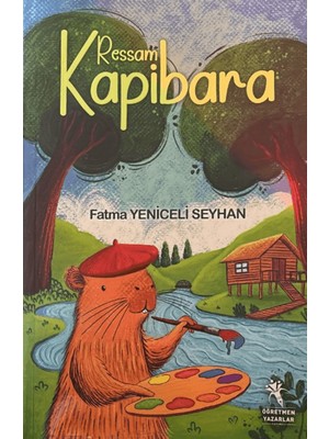 Öğretmen Yazarlar Ressam Kapibara