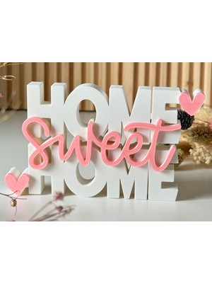 Pembe Beyaz "home Sweet Home"