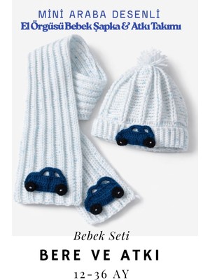 Dnz Mini Araba Desenli El Örgüsü Bebek Şapka & Atkı Takımı