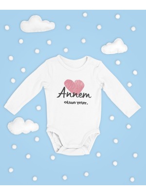 Sevbano Annem Olsun Yeter ! Yazılı Pamuklu Unisex Çıtçıtlı Uzun Kollu Body Zıbın