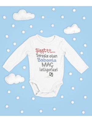 Sevbano Sessiz Olun Babamla Maç Izliyoruz ! Yazılı Pamuklu Unisex Çıtçıtlı Uzun Kollu Body Zıbın