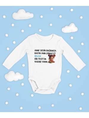 Sevbano Halam Bir Telefon Kadar Yakın Yazılı Pamuklu Yumuşak Unisex Çıtçıtlı Uzun Kollu Body Zıbın