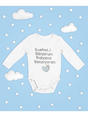 Sevbano Evet Biliyorum Babama Benziyorum ! Yazılı Pamuklu Yumuşak Unisex Çıtçıtlı Uzun Kollu Body Zıbın