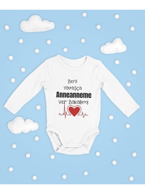 Sevbano Beni Yavaşça Anneanneme Ver Bakalım ! Yazılı Pamuklu Yumuşak Unisex Çıtçıtlı Uzun Kollu Body Zıbın