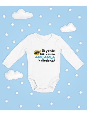 Sevbano Bir Yerde Kız Varsa Amcamla Hallederiz Yazılı Pamuklu Yumuşak Unisex Çıtçıtlı Uzun Kollu Body Zıbın