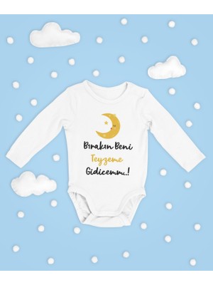 Sevbano Bırakın Beni Teyzeme Gidicem ! Yazılı Pamuklu Yumuşak Unisex Çıtçıtlı Uzun Kollu Body Zıbın