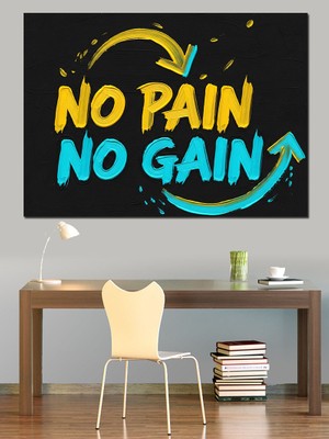 Artmeg No Pain No Gain Dekoratif Kanvas - Mdf Ahşap Tablo
