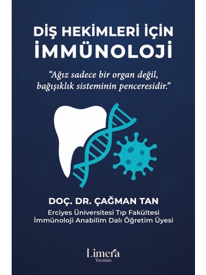 Limera Yayınları Diş Hekimleri Için Immünoloji – Doç. Dr. Çağman Tan