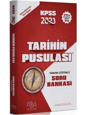 Storemax Cba Yayınları 2024 Kpss Tarihin Pusulası Soru Bankası Çözümlü - Ismail Adıgüzel Cba Yayınları