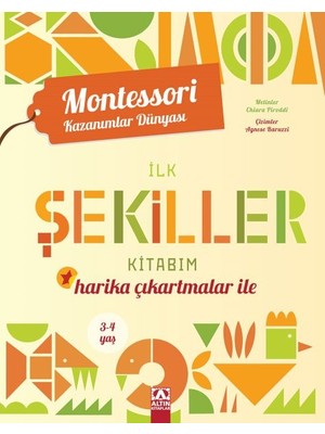 TeknoKapsül Montessori Kazanımlar Dünyası - Ilk Şekiller Kitabım (3-4 Yaş)