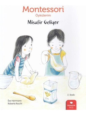 Binbir Göz Kitap Montessori Öykülerim - Misafir Geliyor - Ciltsiz