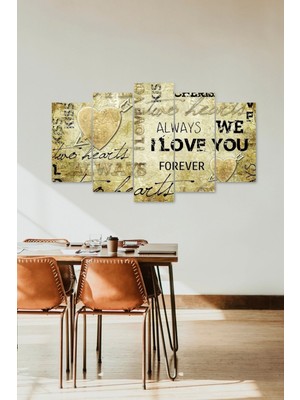 TeknoKapsül Seviyorum Yazısı 5 Parçalı Mdf Tablo 60 x 100