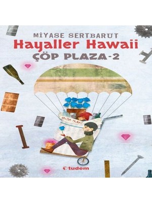 LTG Nova Hayaller Hawaii - Çöp Plaza 2