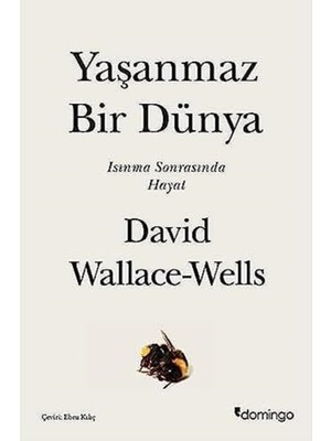 Yaşanmaz Bir Dünya: Isınma Sonrasında Hayat