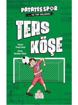 Nerm Ters Köşe - Patatesspor ve Top Ağlarda