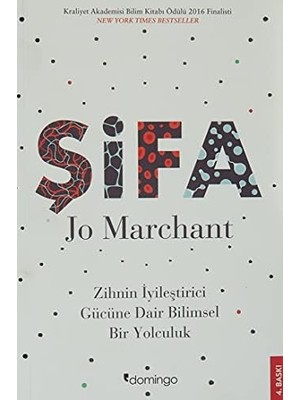 Şifa: Zihnin Iyileştirici Gücüne Dair Bilimsel Bir Yolculuk