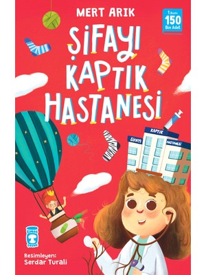 Timaş Çocuk Mert Arık Şifayı Kaptık Hastanesi