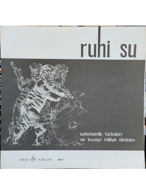 Kadıköy Plak Kulübü Ruhi Su – Seferberlik Türküleri ve Kuvayi Milliye Destanı Lp