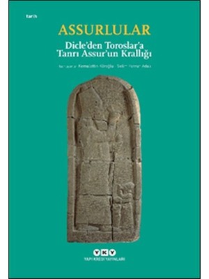 Daphne Mall Assurlular - Dicleden Toroslara Tanrı Assurun Krallığı (Küçük Boy)