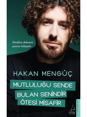 Daphne Mall Mutluluğu Sende Bulan Senindir Ötesi Misafir