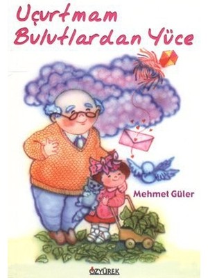 Daphne Mall Uçurtmam Bulutlardan Yüce