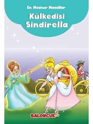 Daphne Mall Çocuklar Için En Meşhur Masallar - Kül Kedisi Sindirella Hayal ve Odak Geliştirici Masallar