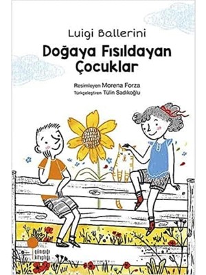 Doğaya Fısıldayan Çocuklar