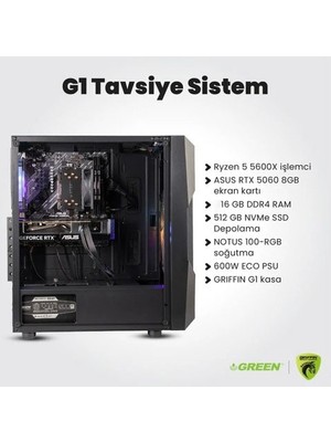 Green Grıffın G1 | Rtx 5060 Gaming Pc | Ryzen 5 5600X | 16GB Ram | 512GB SSD | Oyuncu Oem Paket