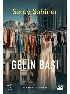 Doğan Kitap Gelin Başı - Seray Şahiner