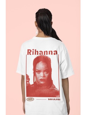 Sevbano Rihanna Badgirlriri Sırt Baskılı Unisex Oversize Şarkıcı Tişört