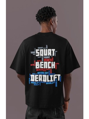 Sevbano Squat Bench Deadlift Sırt Baskılı Unisex Oversize Sporcu Fitness Gym Tişört