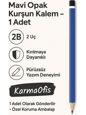 Opak Kurşun Kalem 1 Adet – 2b Uç – Sağlam ve Pürüzsüz Yazım | Mavi