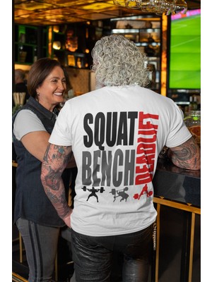 Sevbano Squat Bench Deadlift Sırt Baskılı Unisex Oversize Sporcu Fitness Gym Tişört