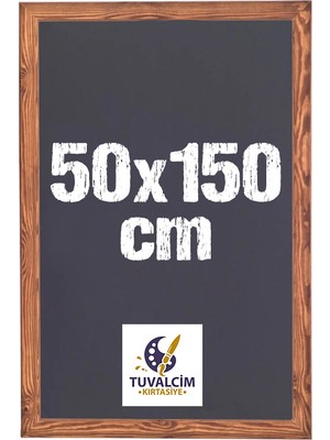 Tuvalcim Kırtasiye 50X150 Duvara Monte Ahşap Çerçeve Laminat Kara Yazı Tahtası