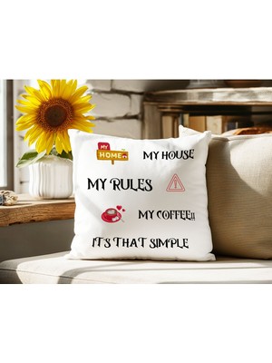 Qoeuyl Boutique My House My Rules Baskılı Elyaf Dolgulu Hediyelik Yastık
