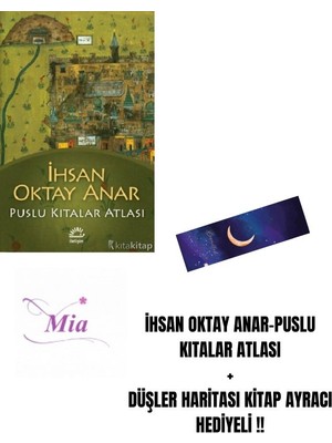 İletişim Yayınları Ihsan Oktay Anar-Puslu Kıtalar Atlası + Düşler Haritası Kitap Ayracı Hediyeli !!