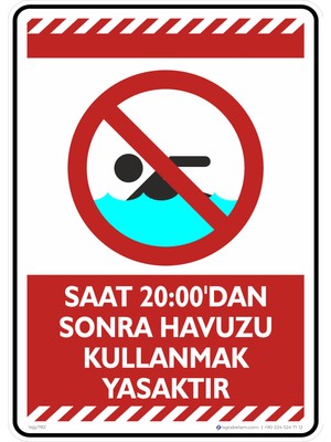 İsg Tabelam 35X50CM/FOSFORLU Kompozit/saat 20:00'dan Sonra Havuzu Kullanmak Yasaktır