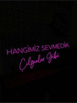 Neonebru Hangimiz Sevmedik Neon LED Işık