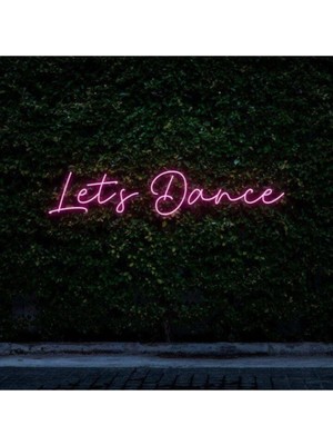 Neon LED Işıklı Lets Dance Yazısı