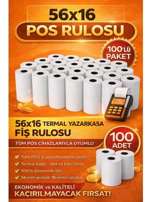 56X16 Termal Pos Kağıdı Rulosu 100'LÜ - Tüm Pos Cihazlara Uyumlu