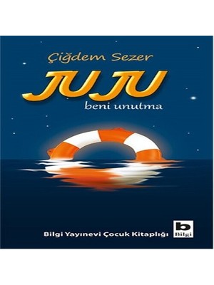 Bigelal Juju Beni Unutma